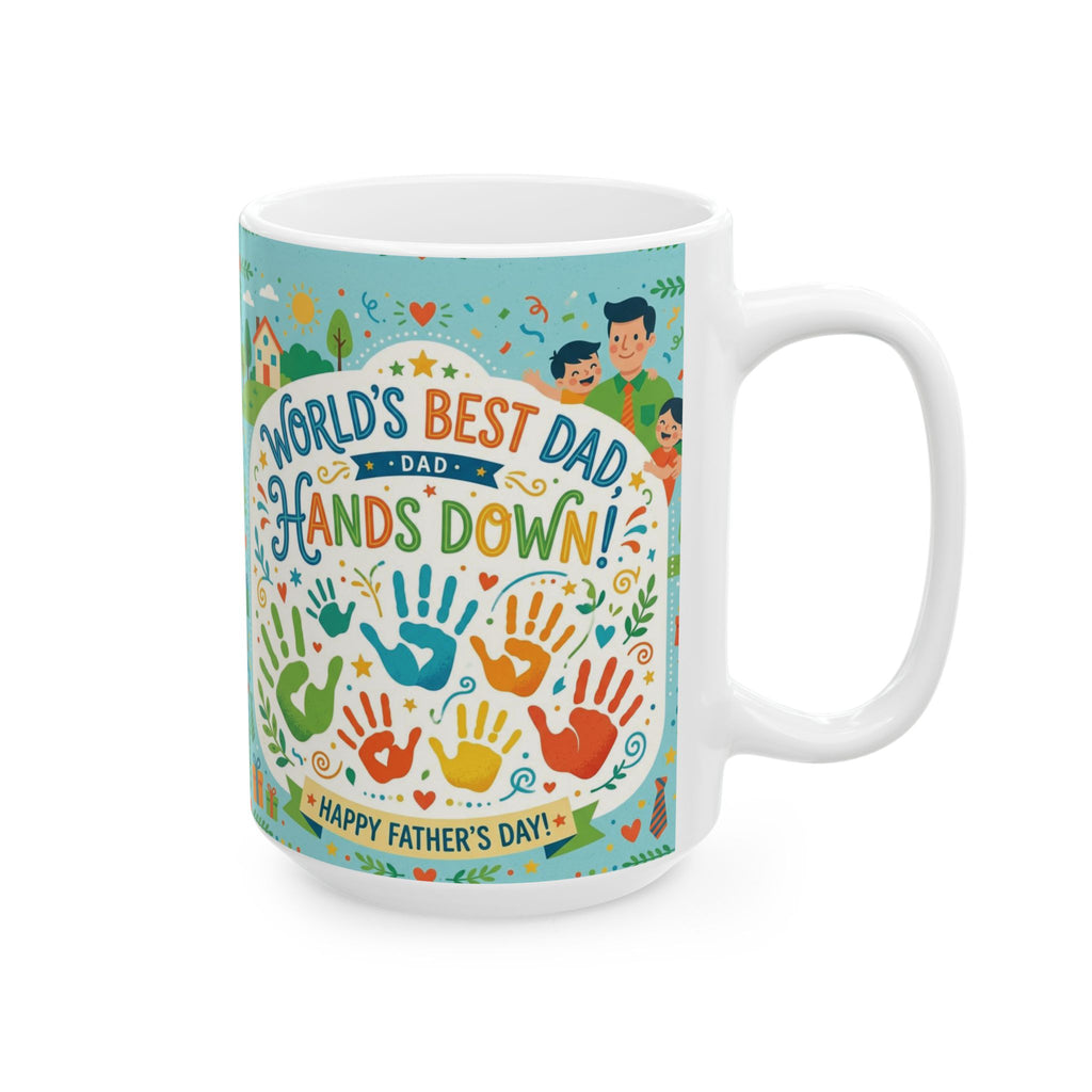World's Best Dad 'Hands Down' Ceramic Mug — 11oz & 15oz