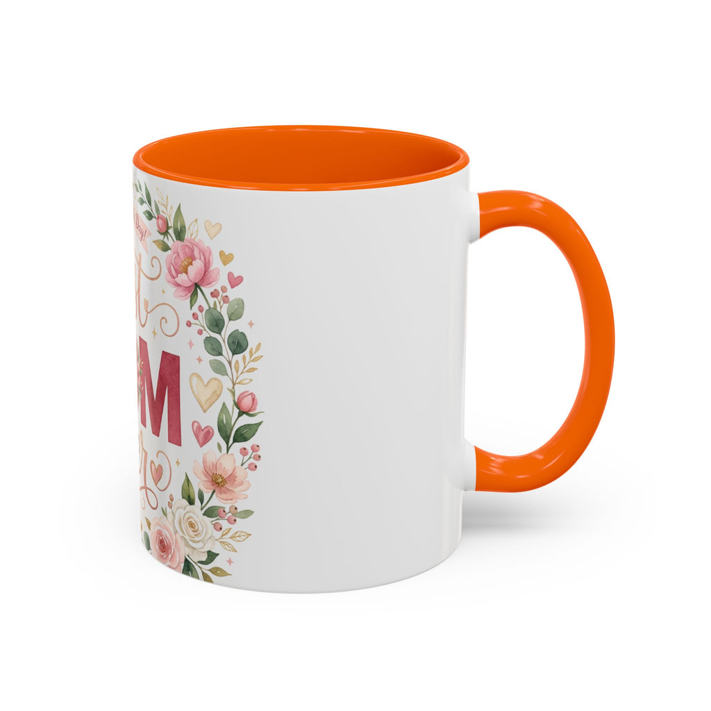 Best Mom Ever Accent Coffee Mug — 11/15oz
