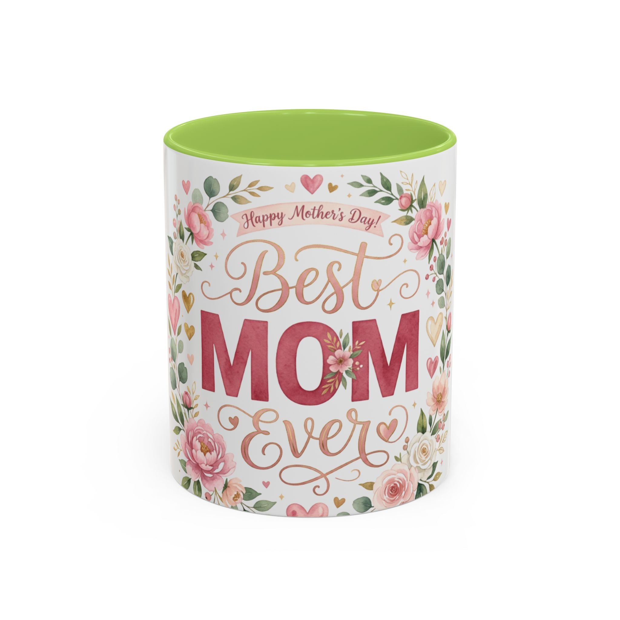 Best Mom Ever Accent Coffee Mug — 11/15oz