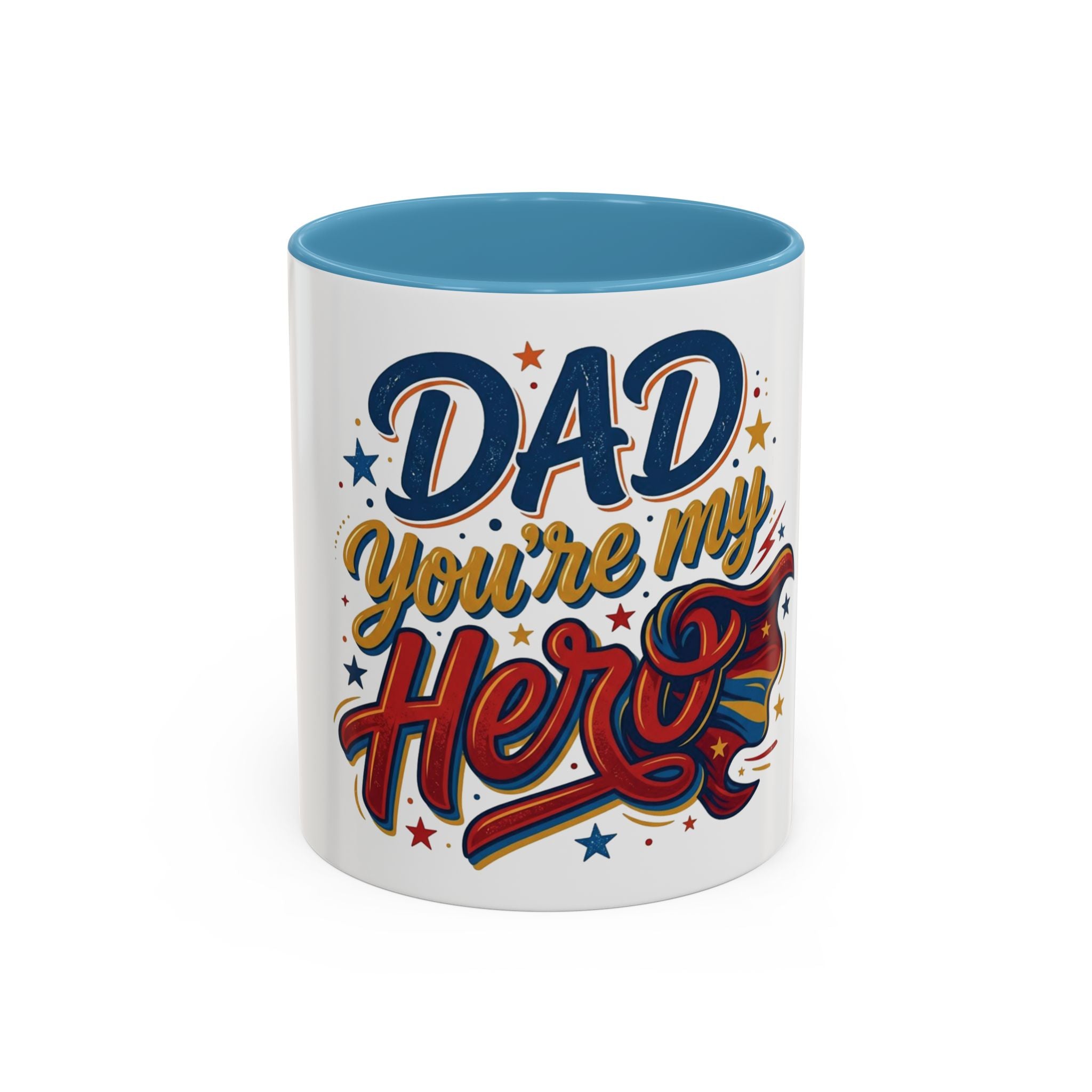Dad You're My Hero Accent Coffee Mug — Father's Day & Birthday Gift (11/15oz)
