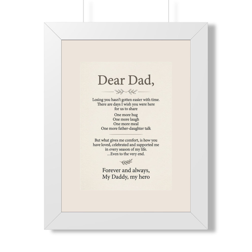 Dear Dad Memorial Framed Poster — Tribute Remembrance Wall Art