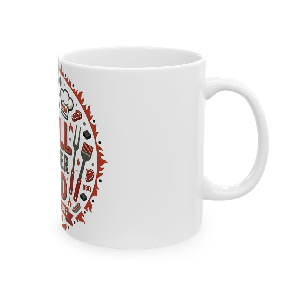 Grill Master Dad Ceramic Mug — Father's Day BBQ Coffee Mug (11oz & 15oz)