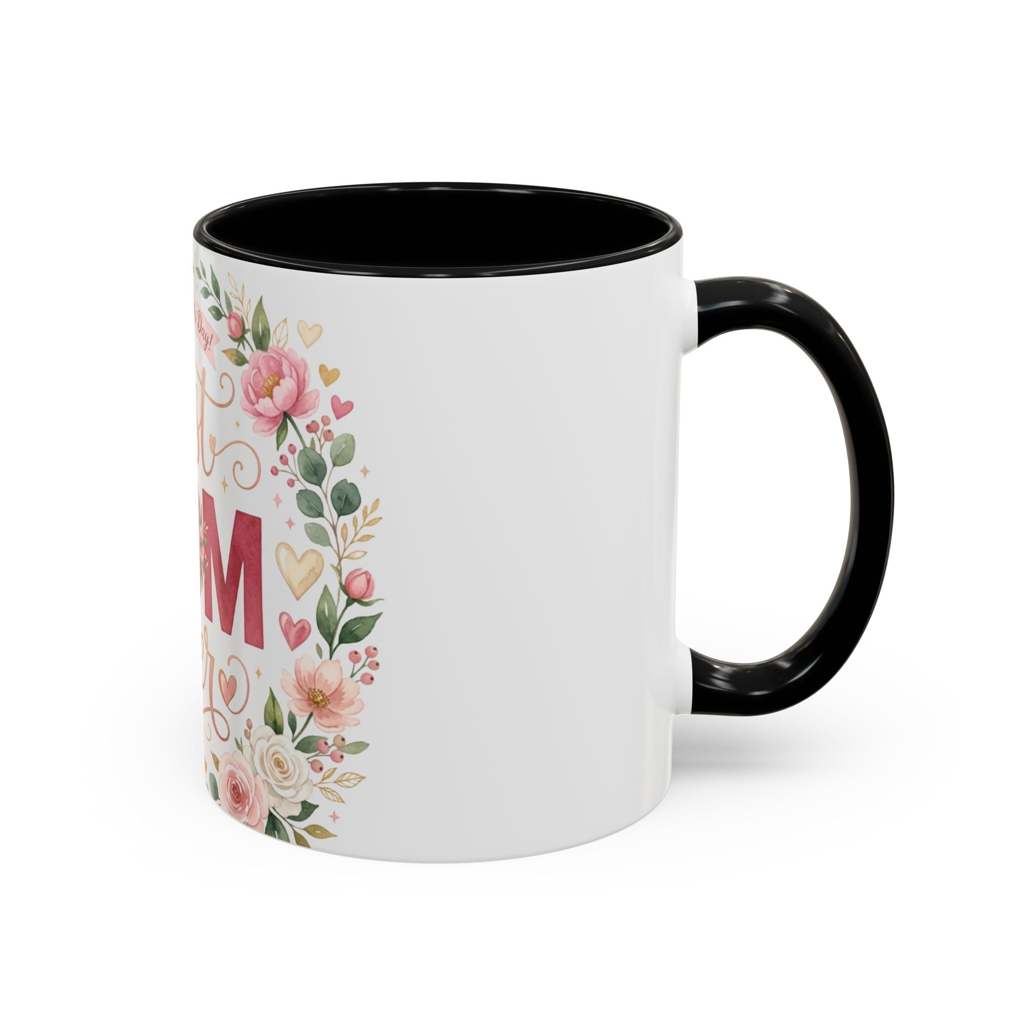 Best Mom Ever Accent Coffee Mug — 11/15oz