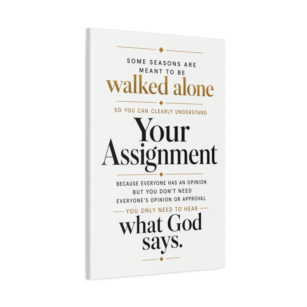 Inspirational Faith Wall Canvas Print — “Some Seasons Are Meant to Be Walked Alone” Wall Art