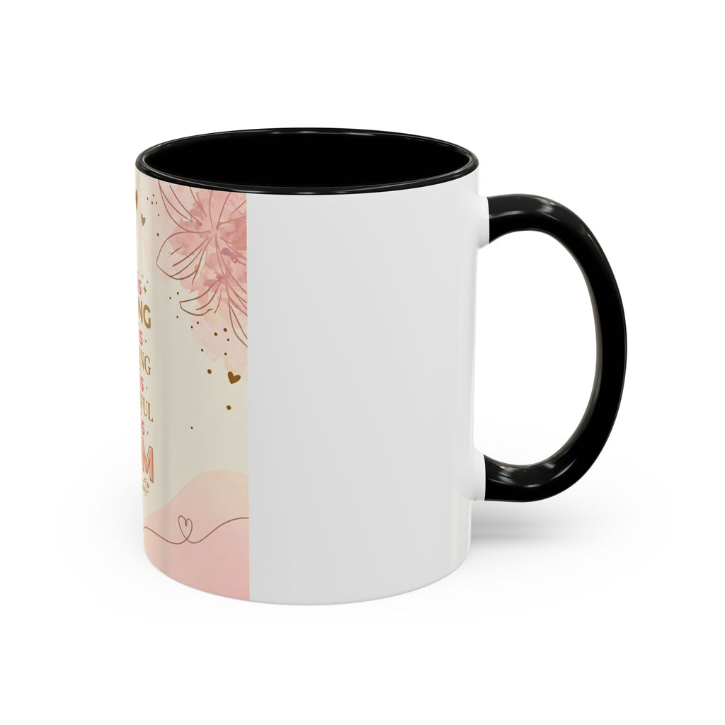 She is MOM Accent Coffee Mug — Mother's Day Gift (11/15 oz)