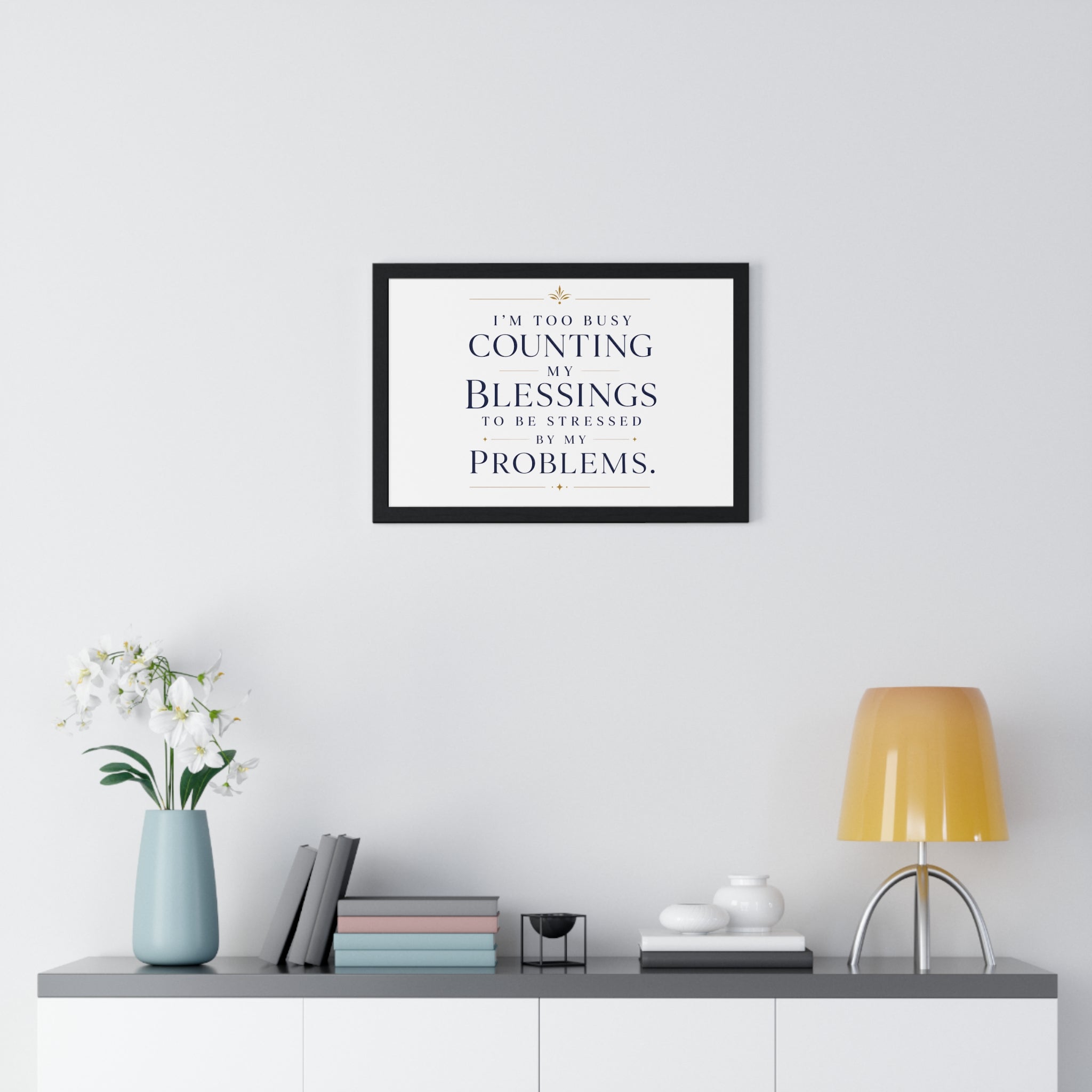 Framed Blessings Quote Poster – “I’m Too Busy Counting My Blessings” Horizontal Wall Art