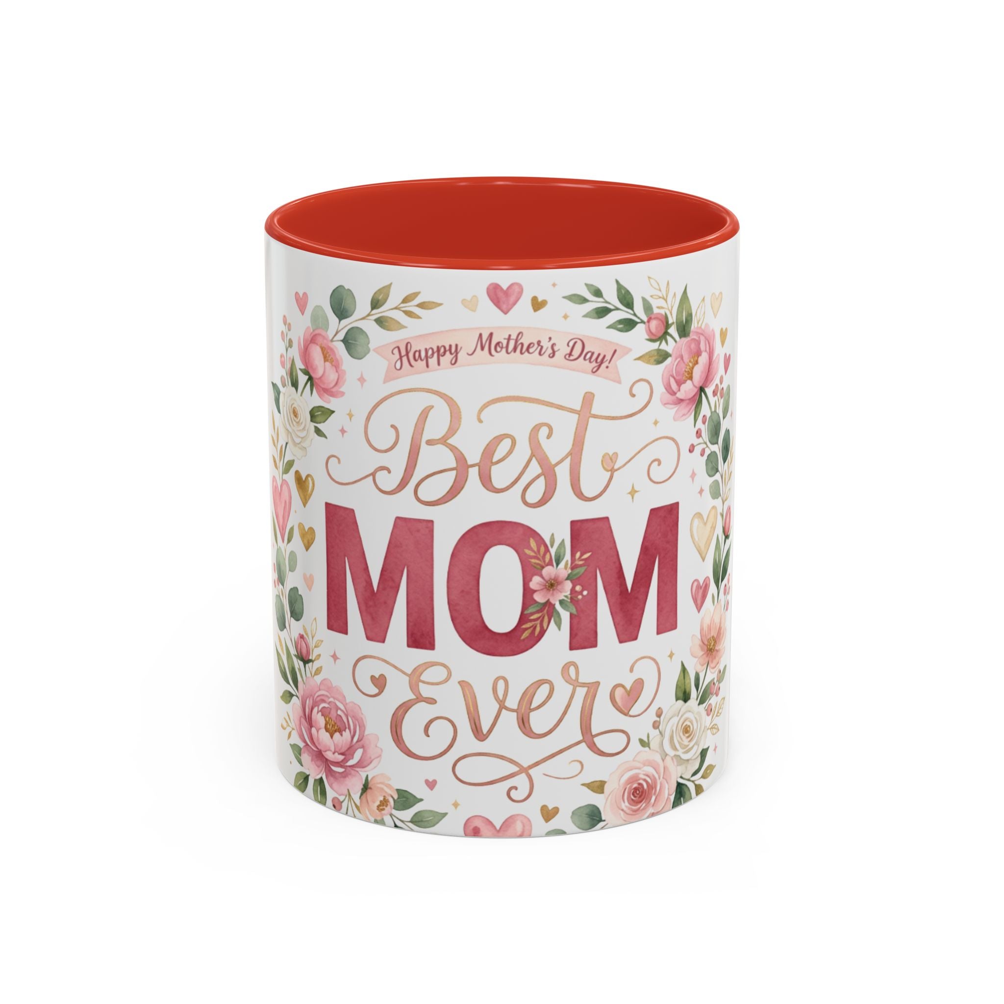 Best Mom Ever Accent Coffee Mug — 11/15oz