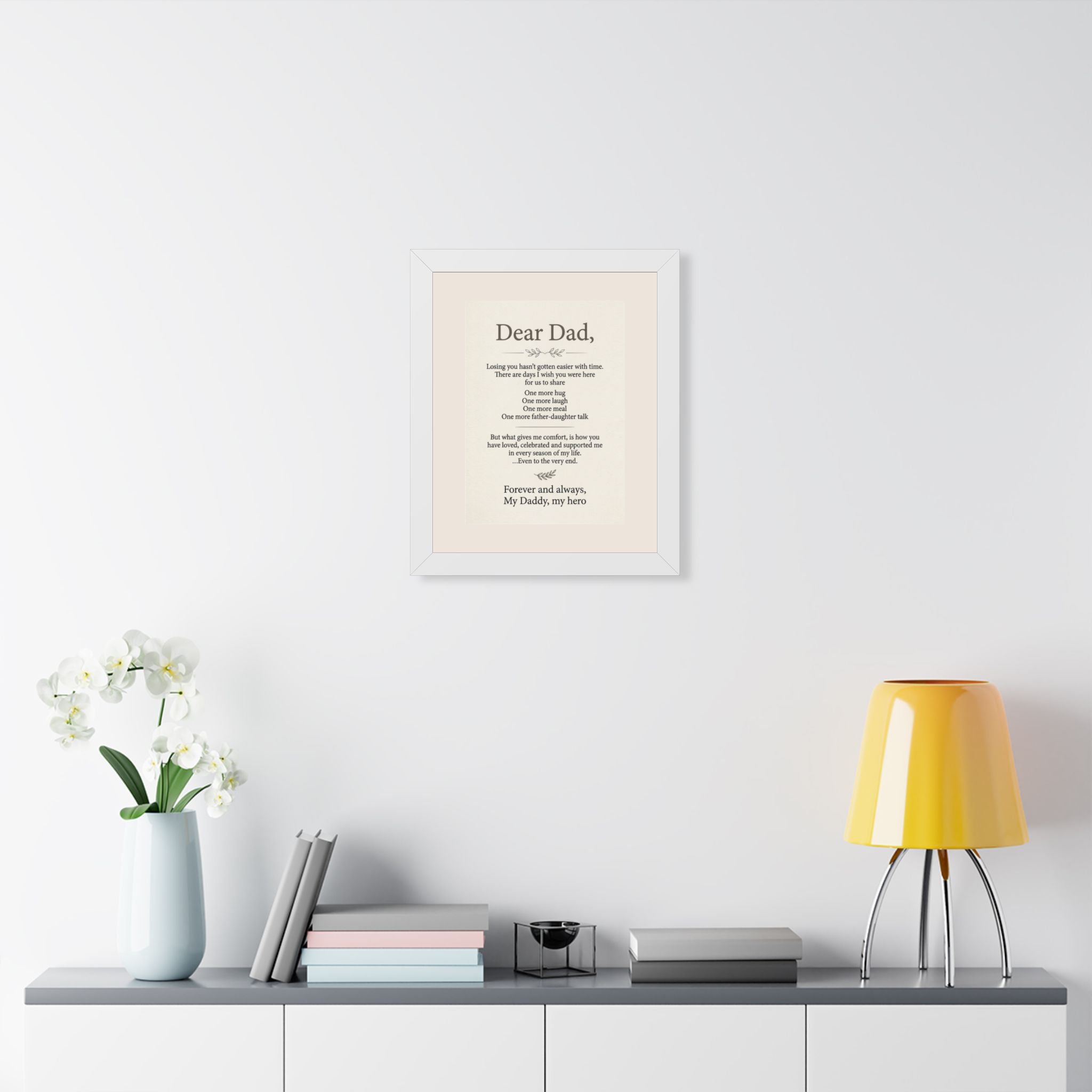 Dear Dad Memorial Framed Poster — Tribute Remembrance Wall Art