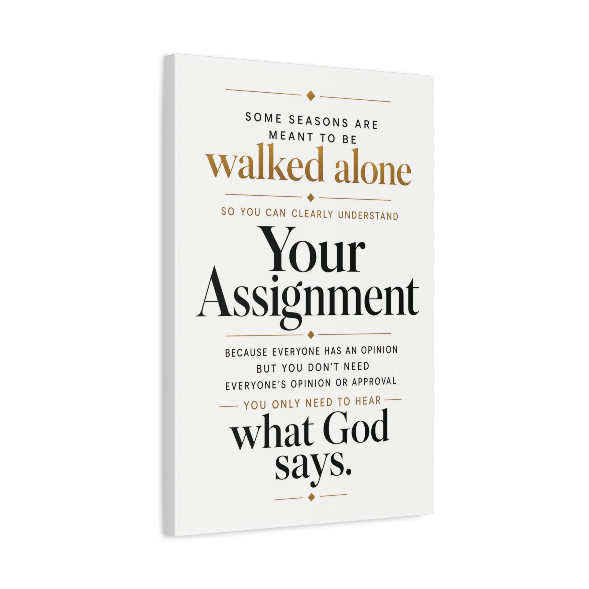 Inspirational Faith Wall Canvas Print — “Some Seasons Are Meant to Be Walked Alone” Wall Art