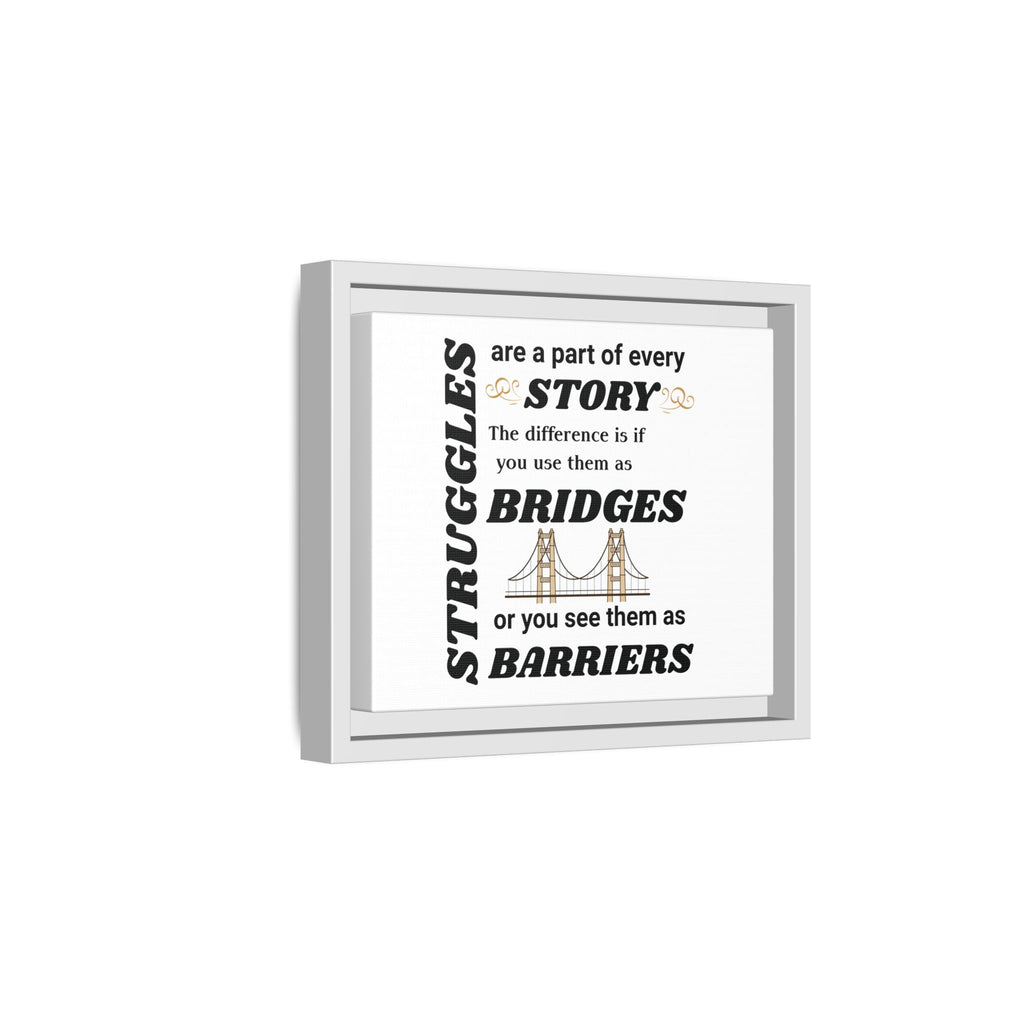 Motivational Framed Canvas — “Struggles Are a Part of Every Story” Wall Art