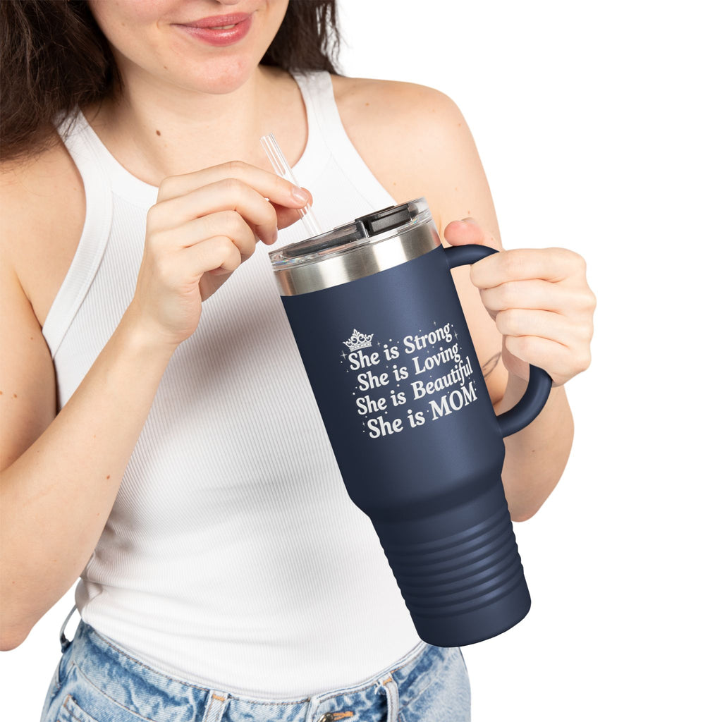 "She is Mom" Insulated Travel Mug (40oz)- Mother's Day Insulated Travel Mug, Mother's Day Gift, Tumbler, Everyday Gift