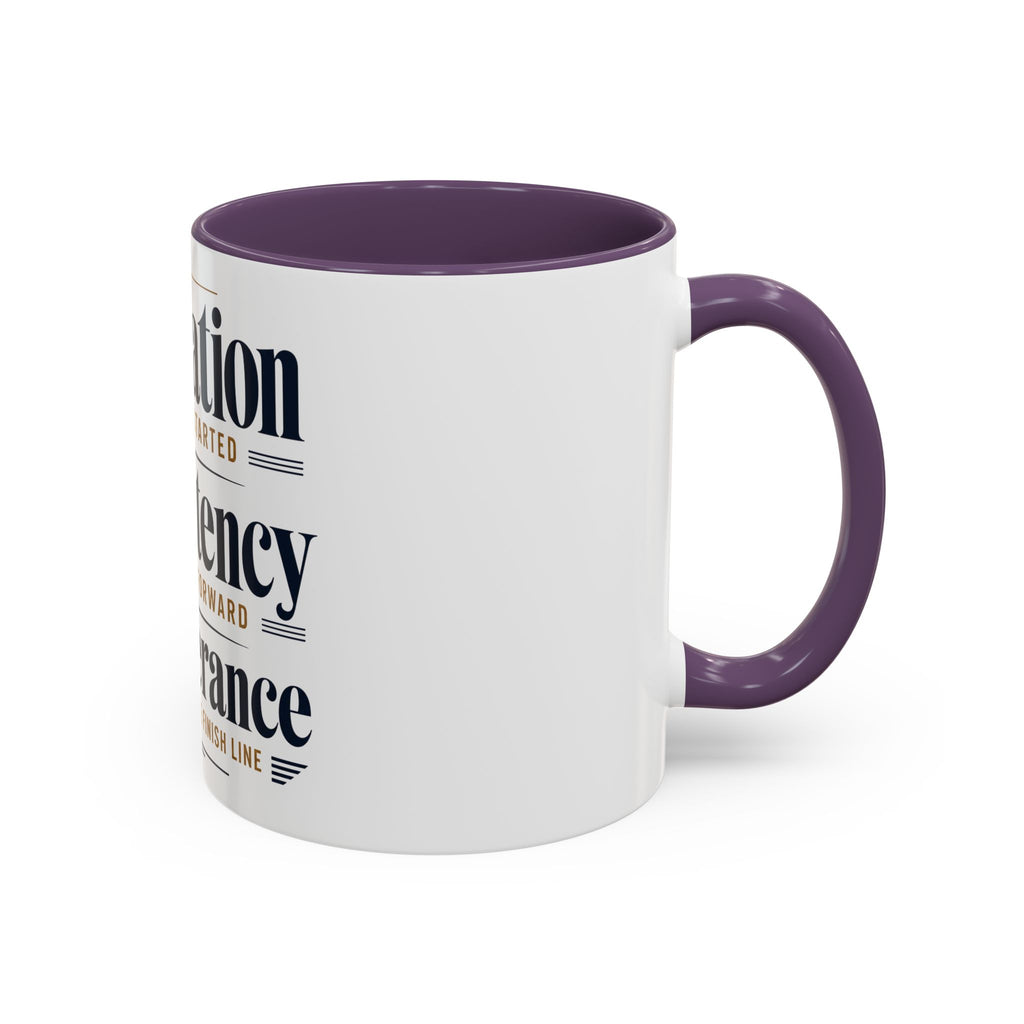 Motivation Consistency Perseverance Accent Coffee Mug — Inspirational Office Coffee Cup (11/15 oz)