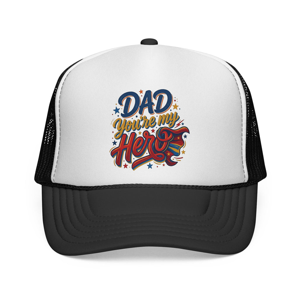 Dad You're My Hero Trucker Cap — Father's Day Gift