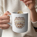 Funny Coffee Mug - "The Only Thing Between Me and My Coffee Is The Mug It's In" (11/15oz)