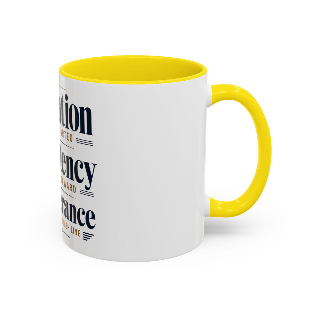 Motivation Consistency Perseverance Accent Coffee Mug — Inspirational Office Coffee Cup (11/15 oz)