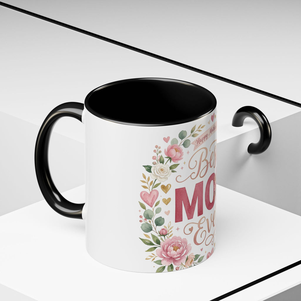 Best Mom Ever Accent Coffee Mug — 11/15oz