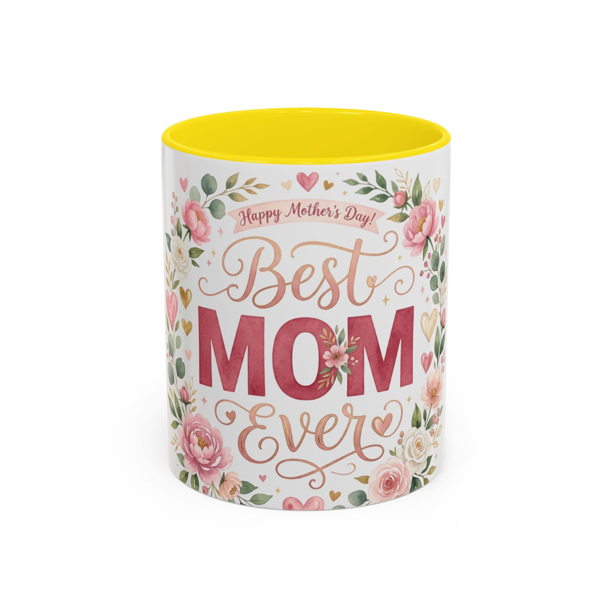 Best Mom Ever Accent Coffee Mug — 11/15oz