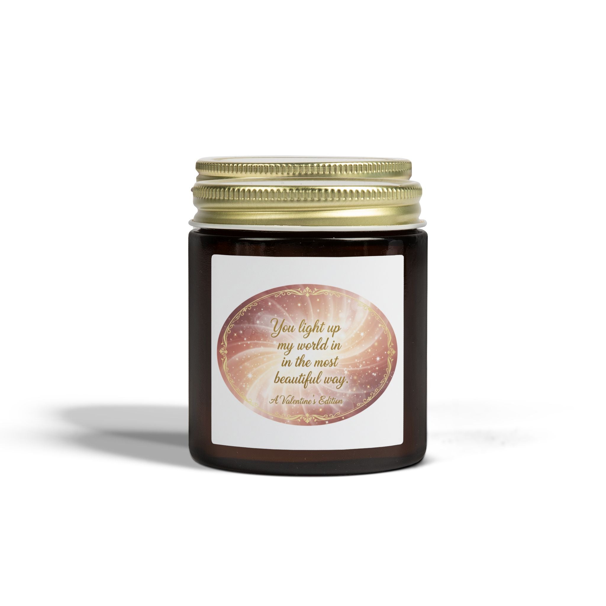 You Light Up My World Scented Candle — (4oz & 9oz)