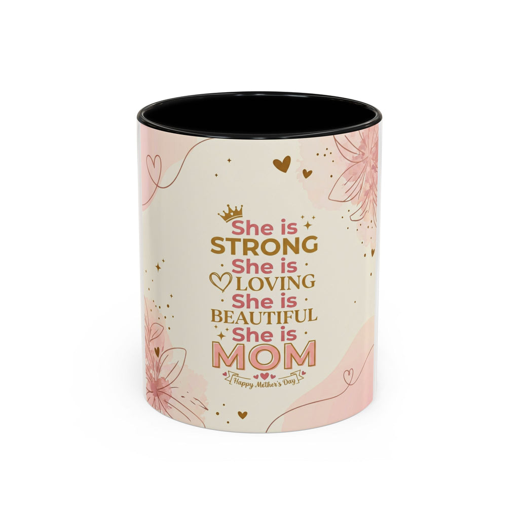 She is MOM Accent Coffee Mug — Mother's Day Gift (11/15 oz)