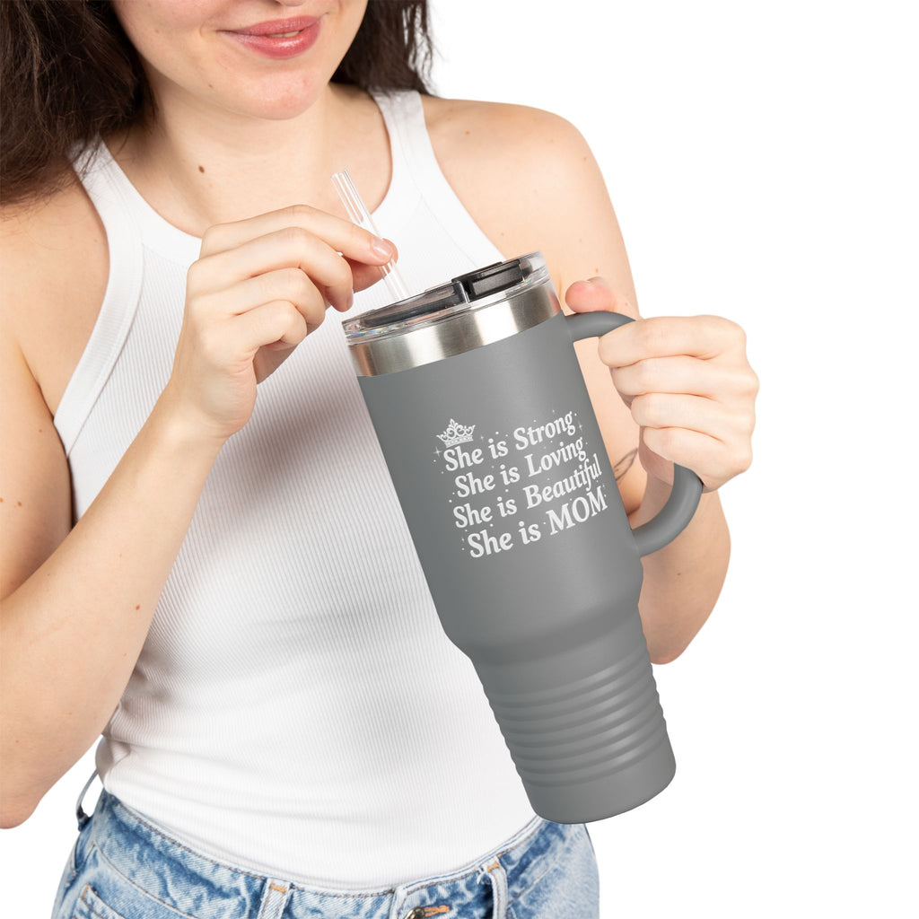 "She is Mom" Insulated Travel Mug (40oz)- Mother's Day Insulated Travel Mug, Mother's Day Gift, Tumbler, Everyday Gift