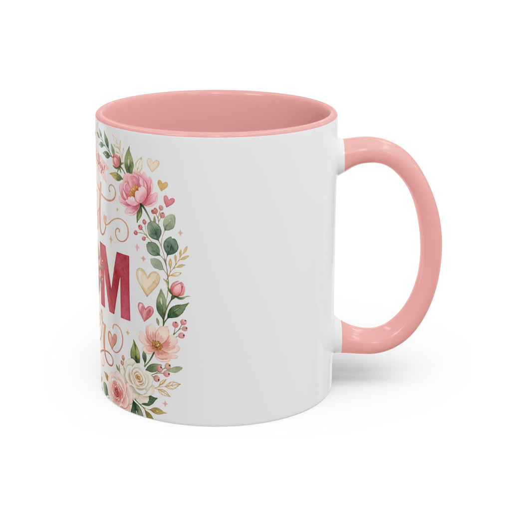 Best Mom Ever Accent Coffee Mug — 11/15oz