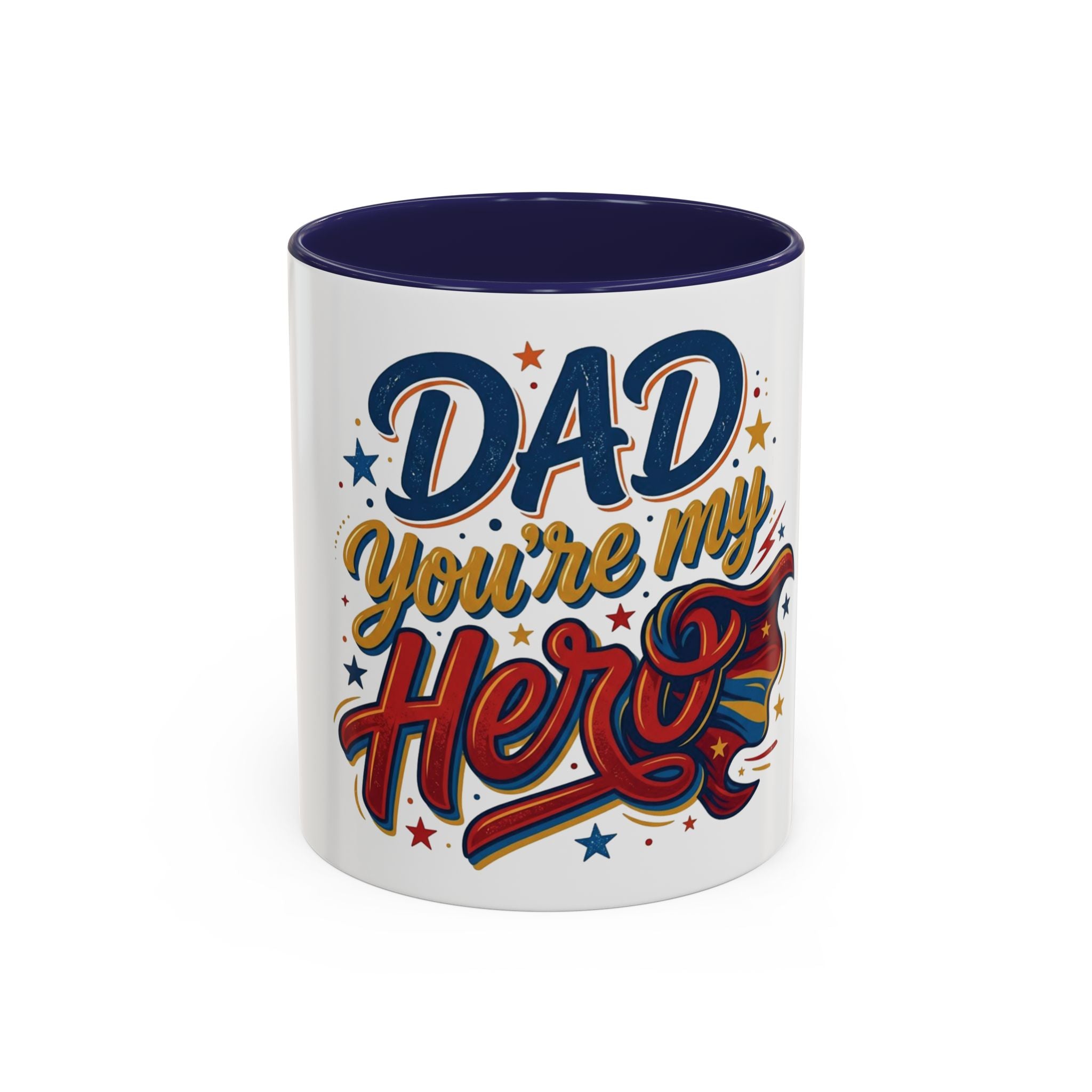 Dad You're My Hero Accent Coffee Mug — Father's Day & Birthday Gift (11/15oz)