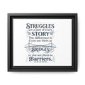 Motivational Wall Art Print — “Struggles Are a Part of Every Story” (Matte Framed Canvas), Wall Art Print, Inspirational Wall Art