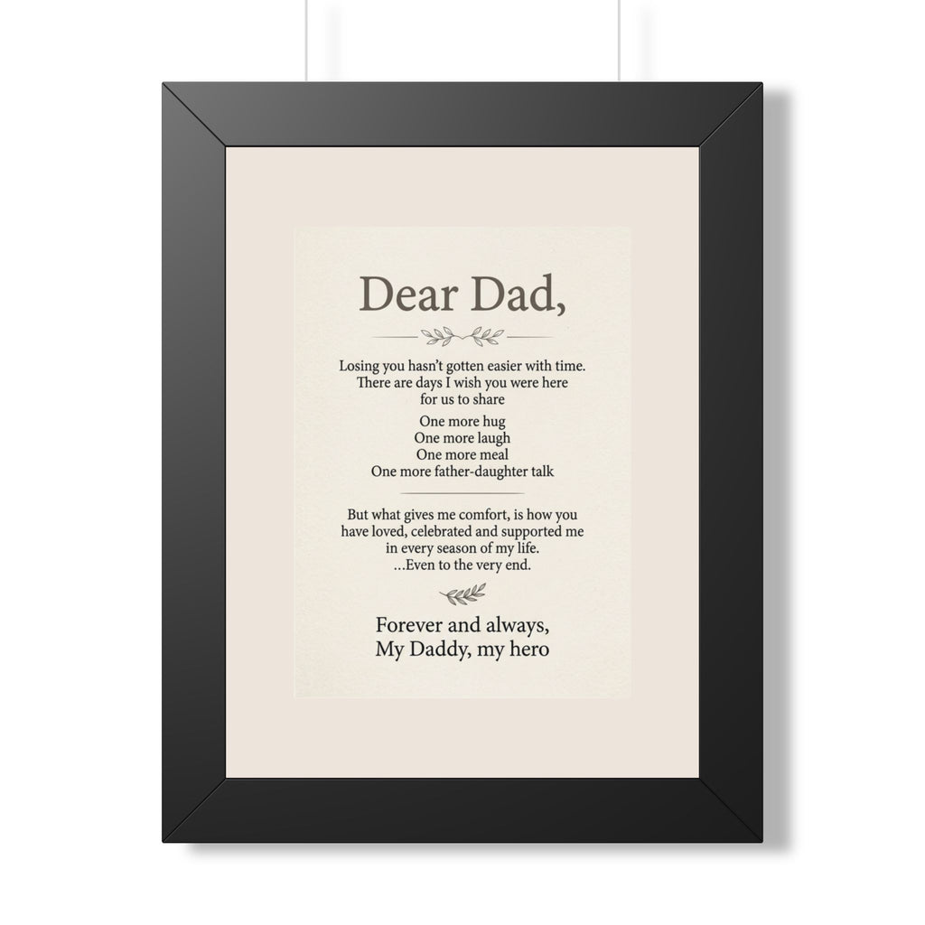 Dear Dad Memorial Framed Poster — Tribute Remembrance Wall Art