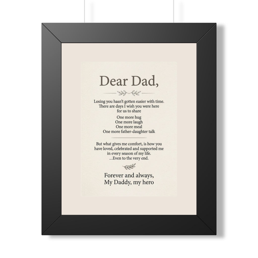 Dear Dad Memorial Framed Poster — Tribute Remembrance Wall Art
