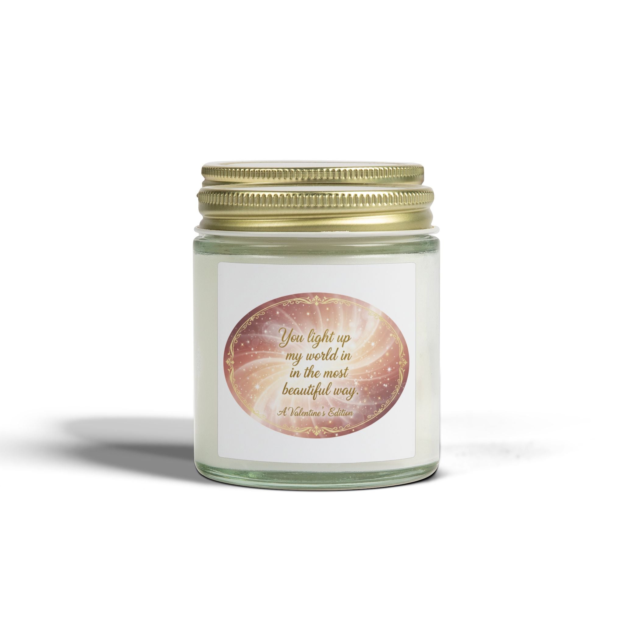 You Light Up My World Scented Candle — (4oz & 9oz)
