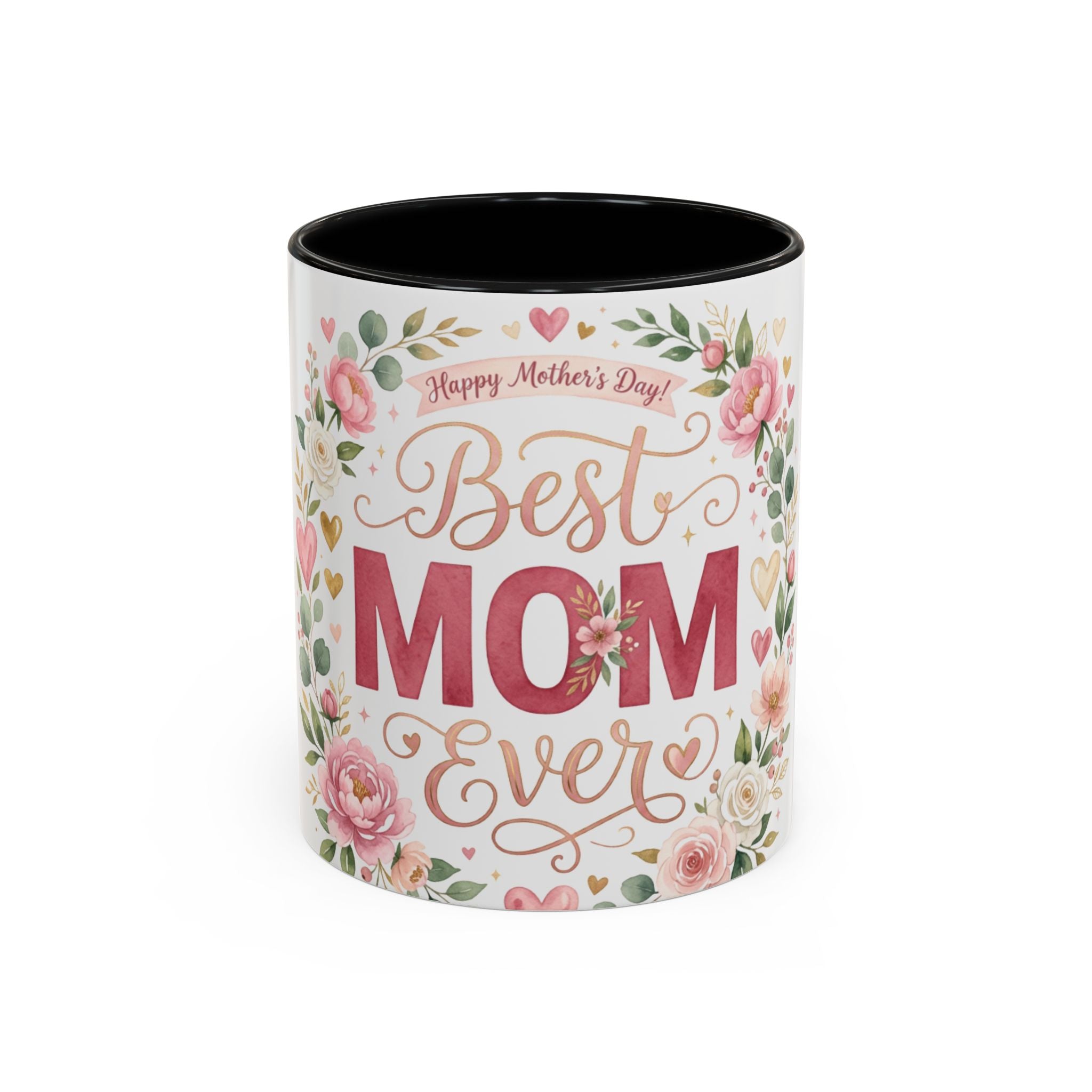 Best Mom Ever Accent Coffee Mug — 11/15oz