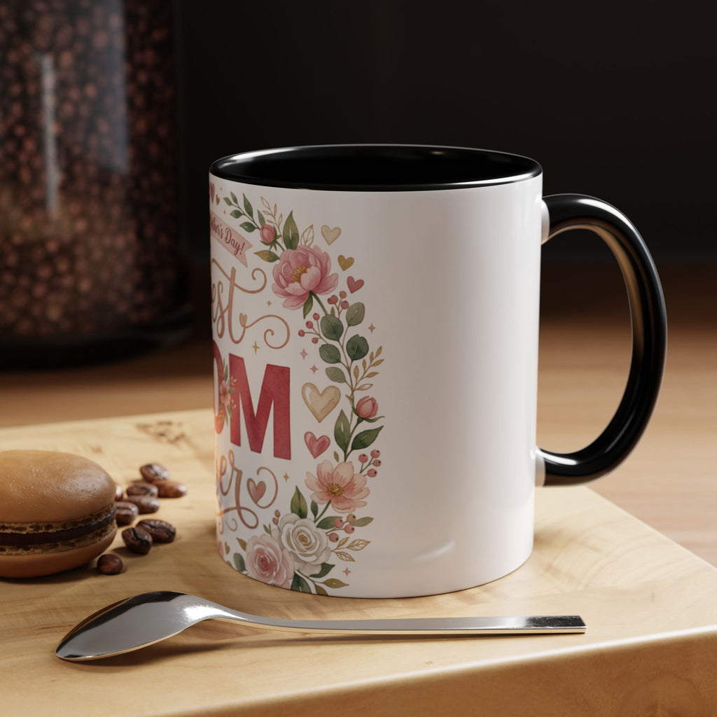Best Mom Ever Accent Coffee Mug — 11/15oz