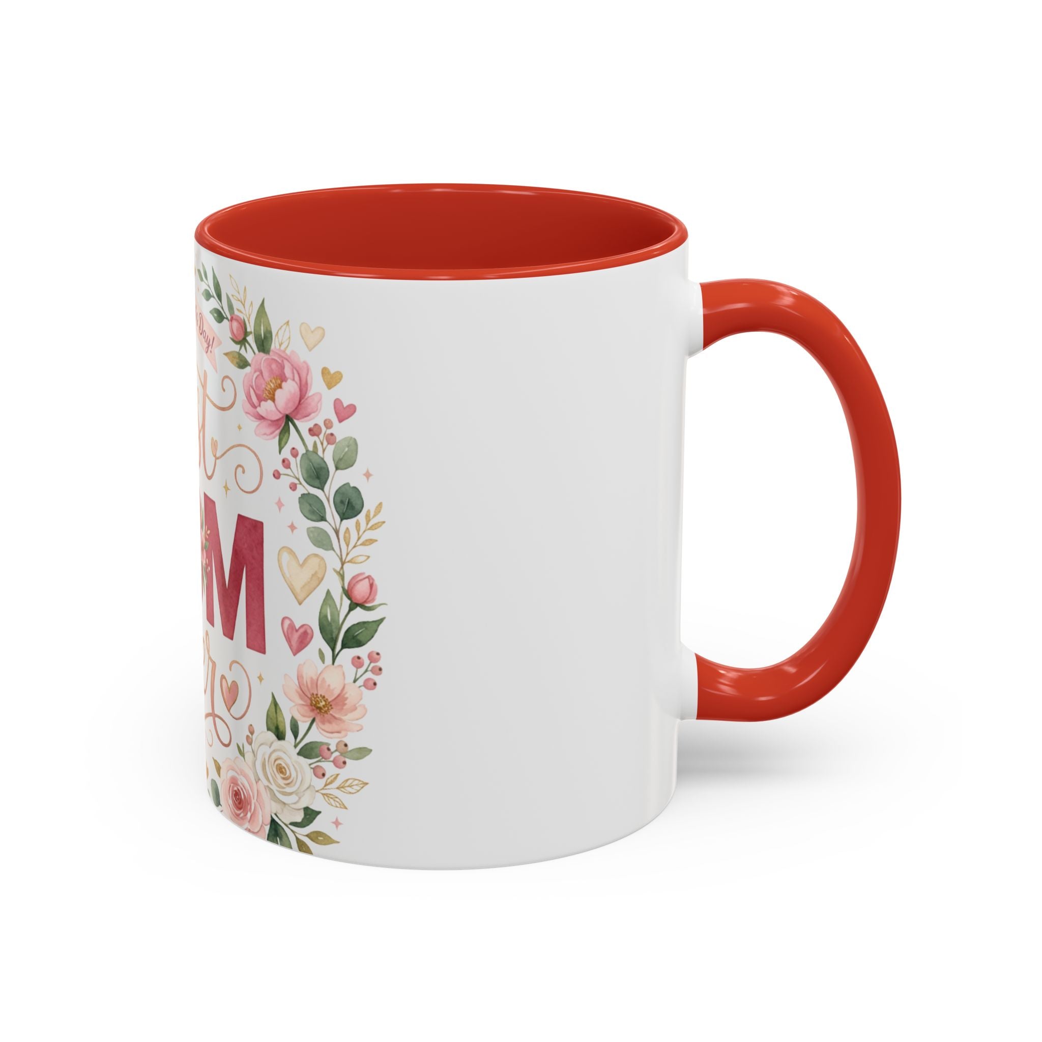 Best Mom Ever Accent Coffee Mug — 11/15oz