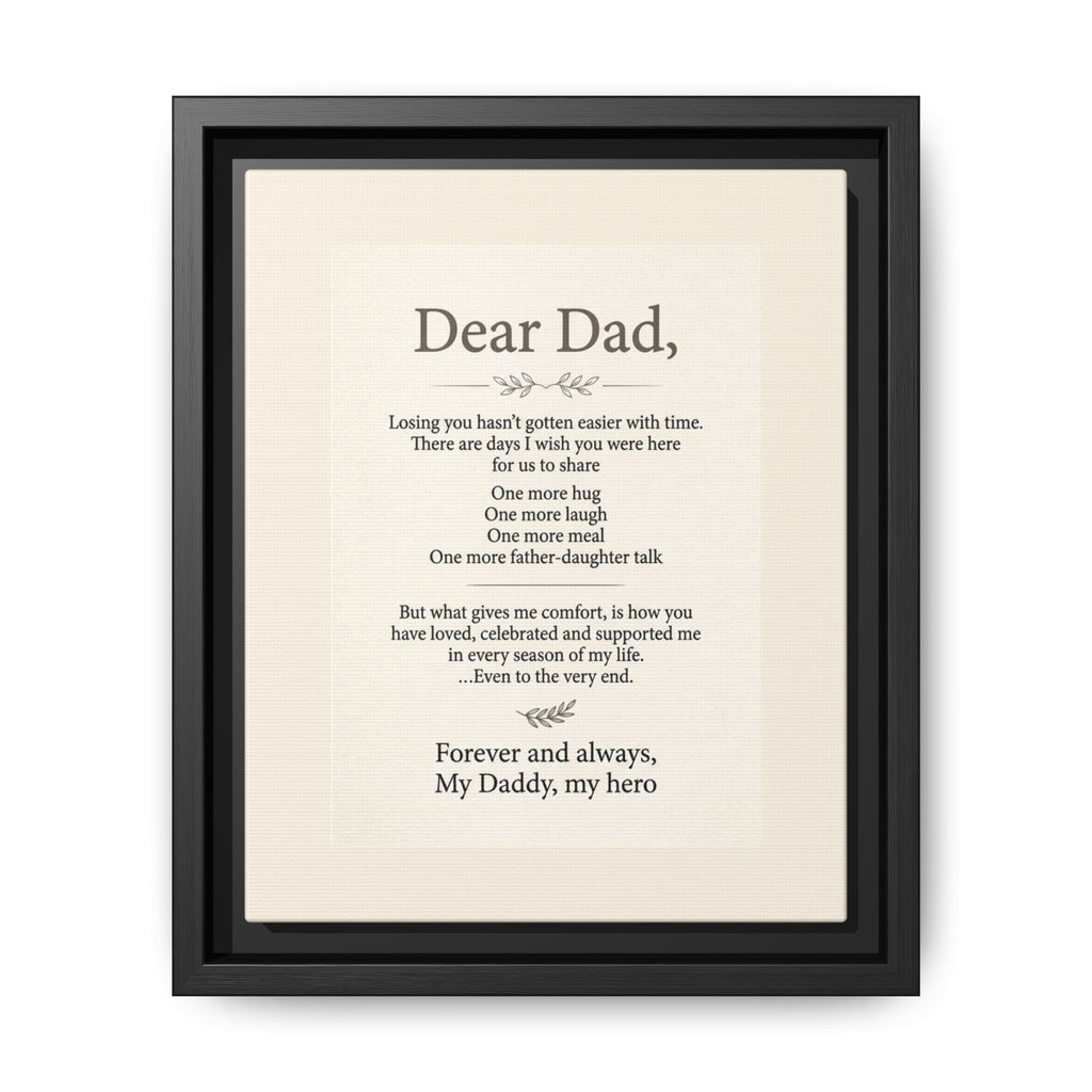 Dear Dad Framed Canvas Memorial Print- Remembrance Tribute