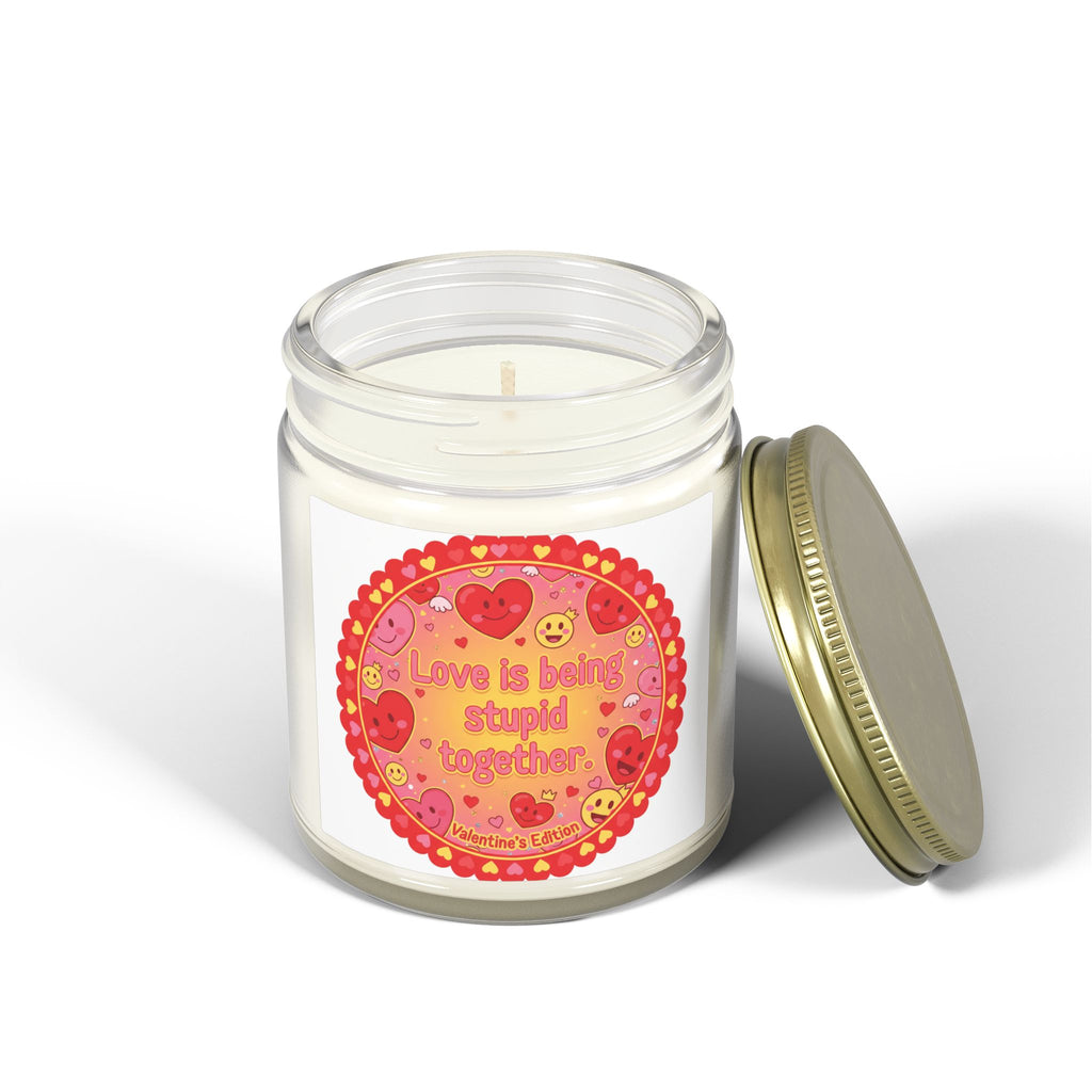 "LOVE IS BEING STUPID TOGETHER" Scented Candle — Coconut Apricot (4oz & 9oz)