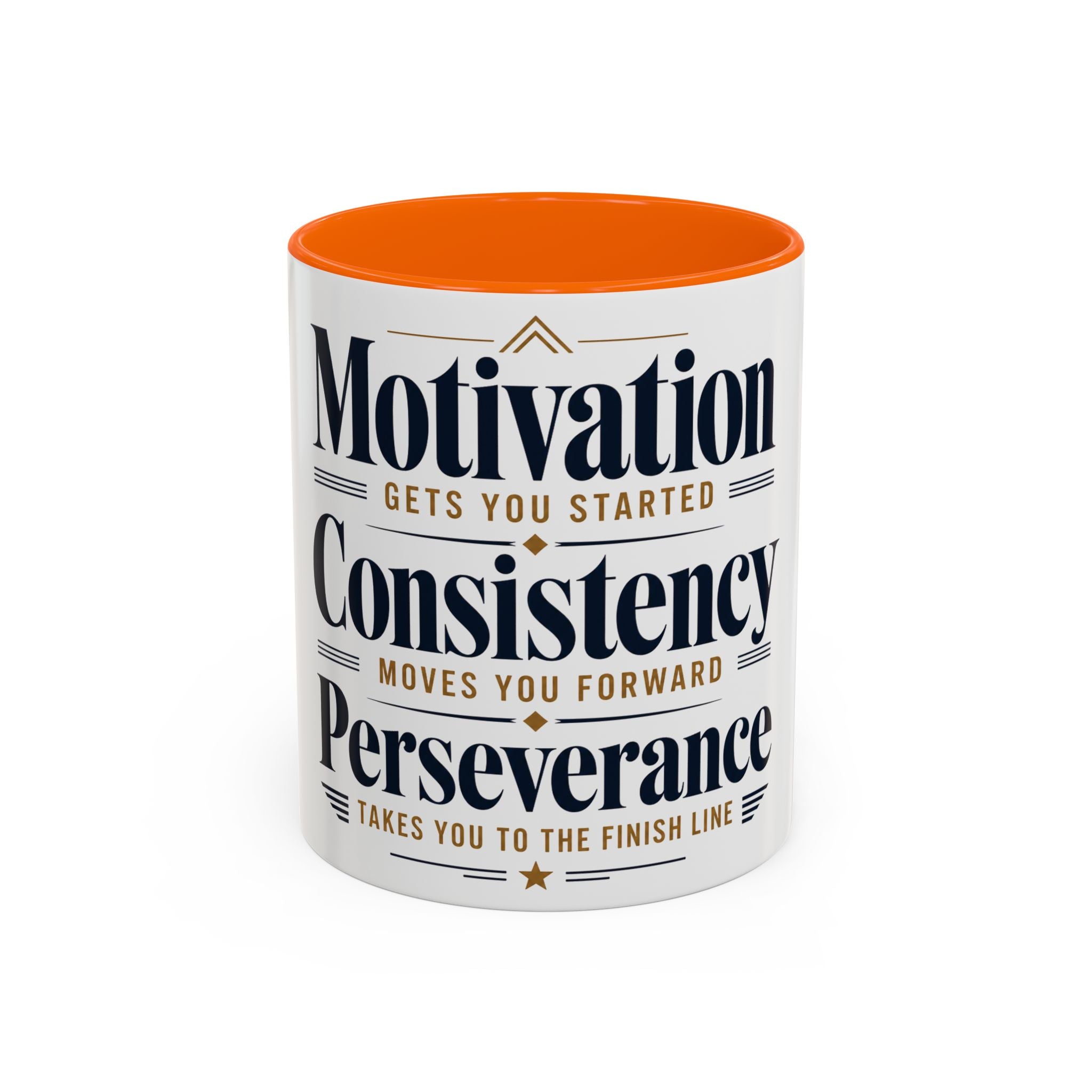 Motivation Consistency Perseverance Accent Coffee Mug — Inspirational Office Coffee Cup (11/15 oz)
