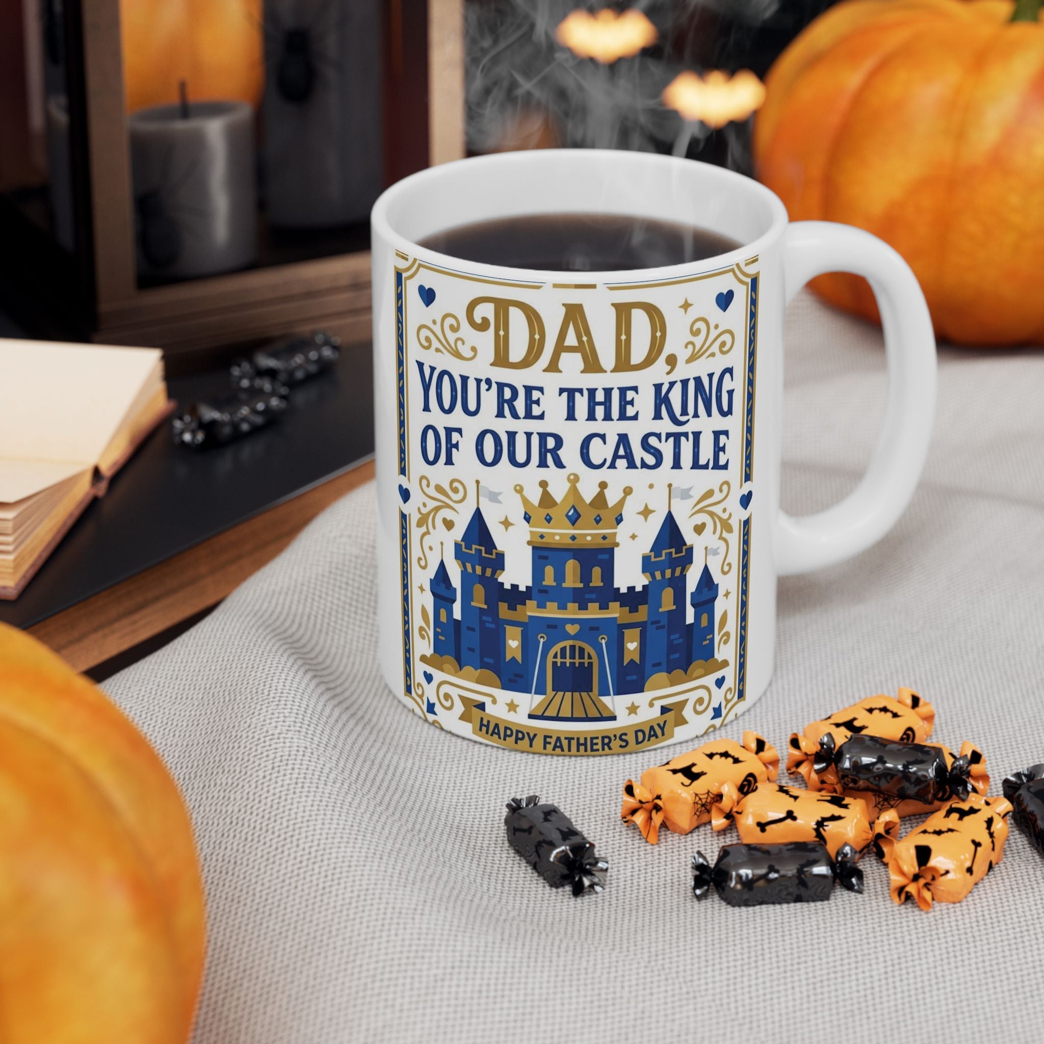 Dad 'You're the King of Our Castle' Ceramic Mug — Father's Day Gift (11oz, 15oz)