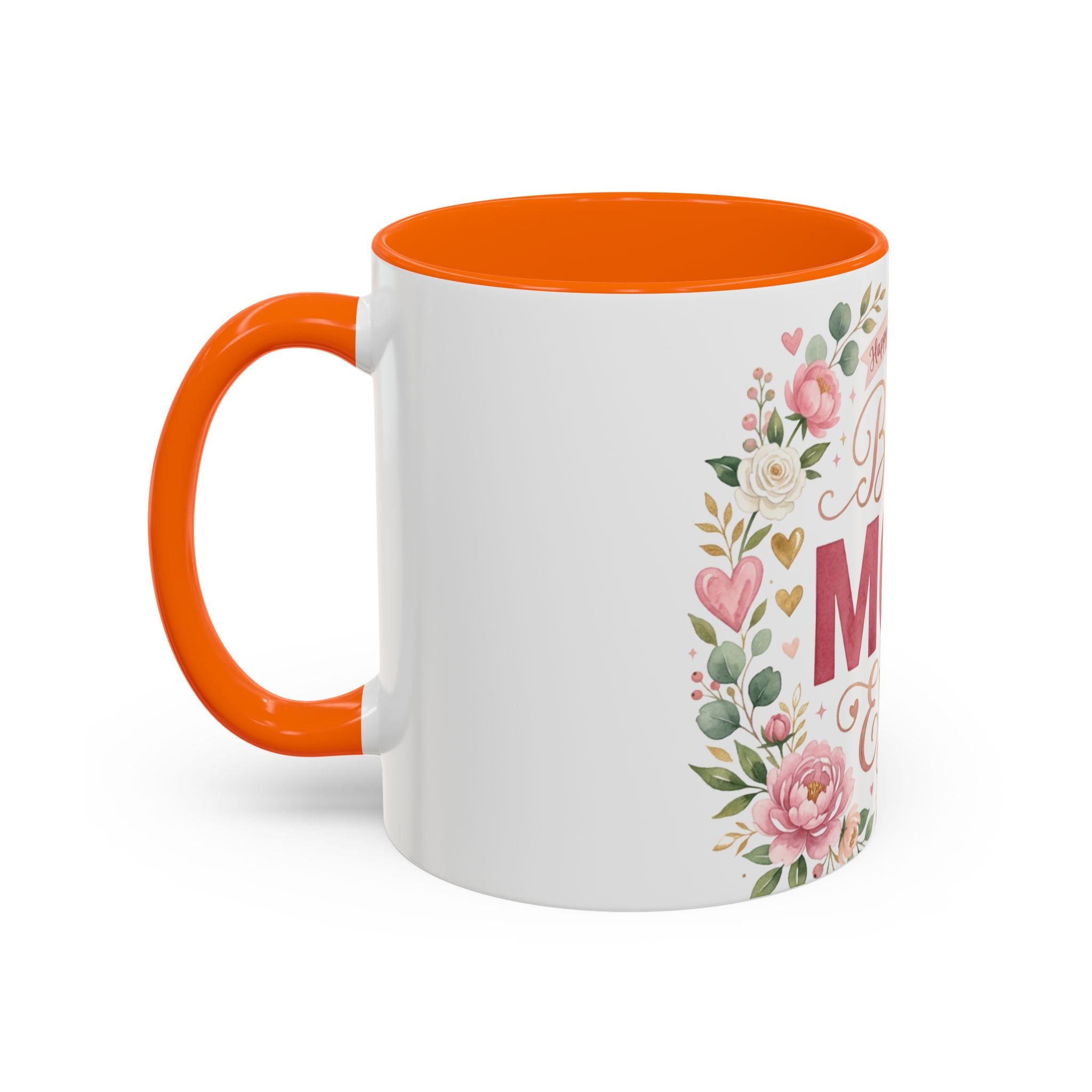 Best Mom Ever Accent Coffee Mug — 11/15oz