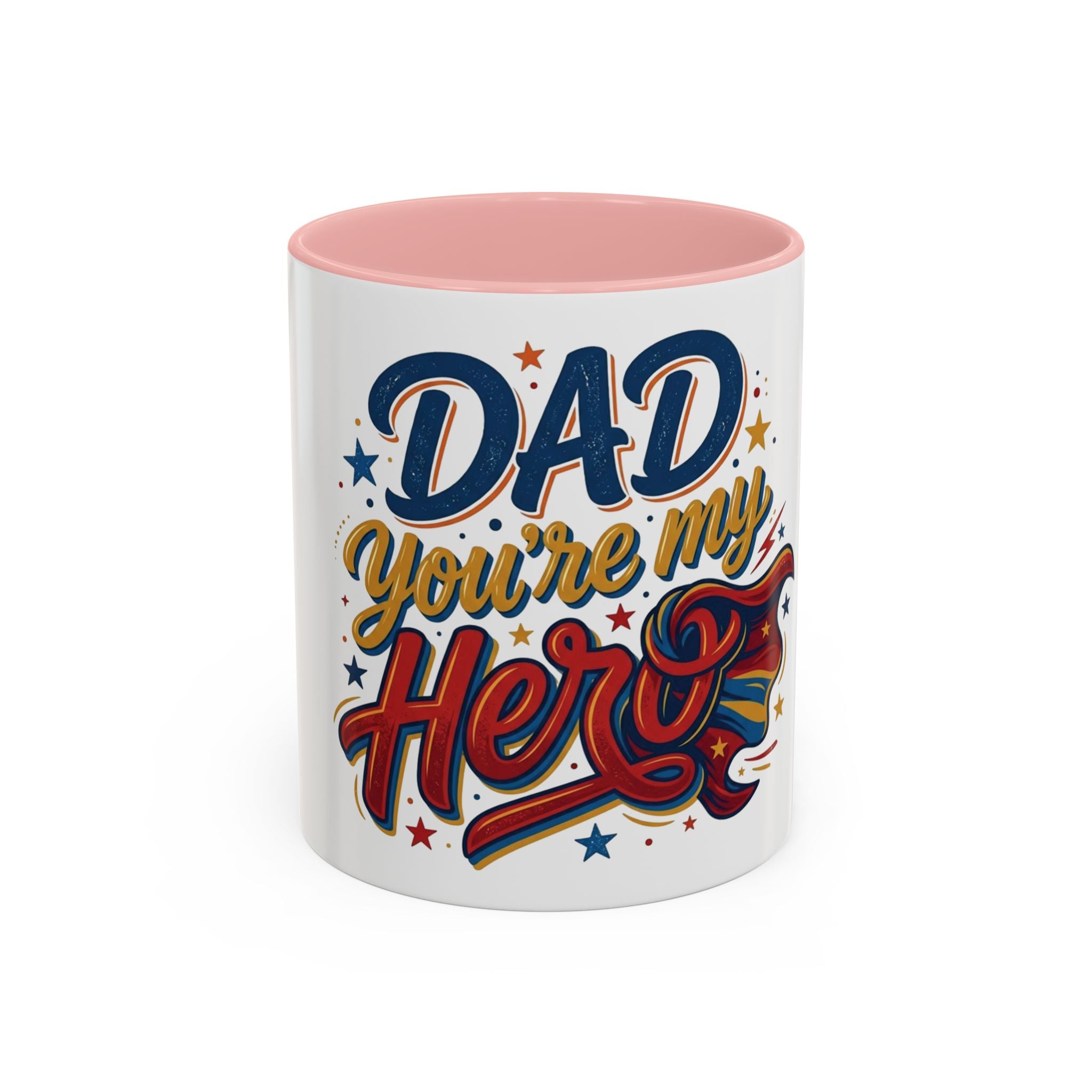 Dad You're My Hero Accent Coffee Mug — Father's Day & Birthday Gift (11/15oz)