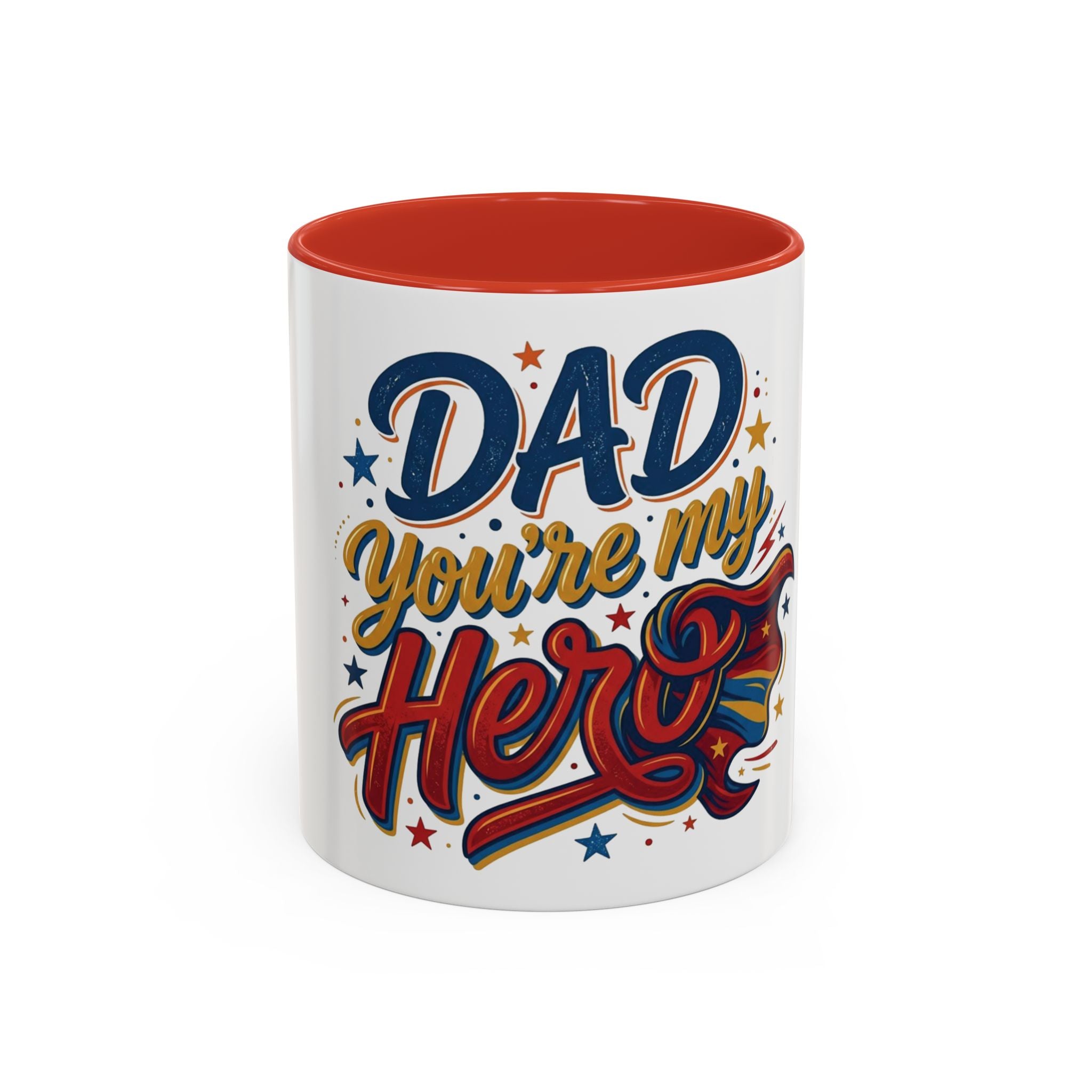 Dad You're My Hero Accent Coffee Mug — Father's Day & Birthday Gift (11/15oz)